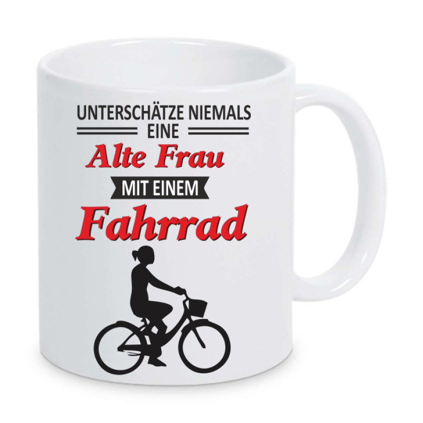 Tasse unterschätze nicht eine alte Frau mit einen Fahrrad